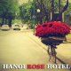 Hanoi Rose Hotel, 하노이