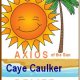 Axios of the sun Belize an AAE Property, Caye Caulker